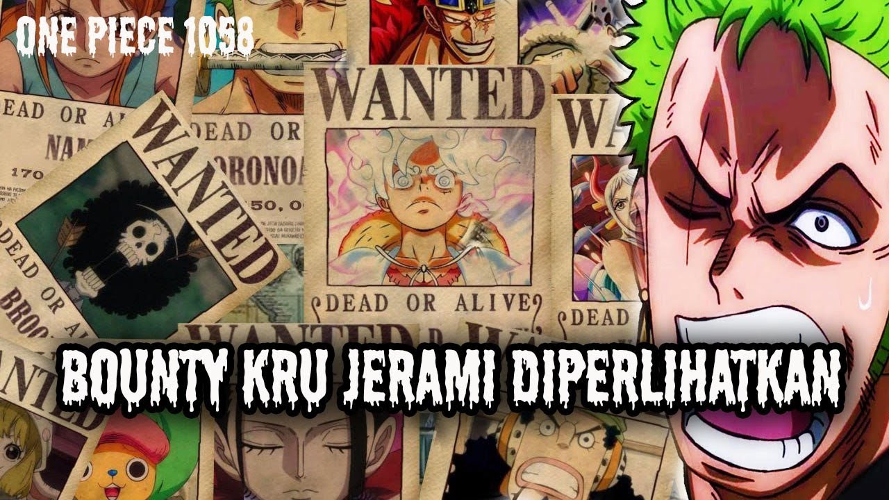 Bocoran Spoiler One Piece Chapter 1058 Luffy Bounty After Wano