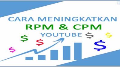 Cara Meningkatkan CPM YouTube dengan Cepat dan Mudah