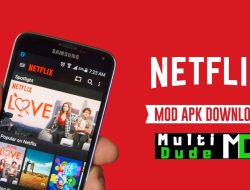 Download Netflix Mod Apk Premium Terbaru 2023